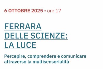 La Luce: per percepire, comprendere e comunicare questo fenomeno fisico attraverso la multisensorialità